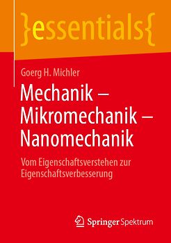 Mechanik – Mikromechanik – Nanomechanik