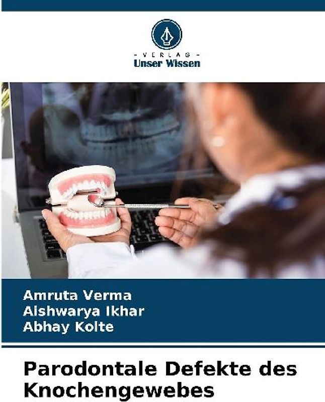 Parodontale Defekte des Knochengewebes