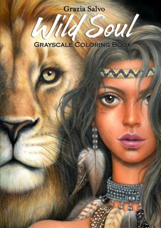 Wild Soul. Colouring book: amazon softcover edition