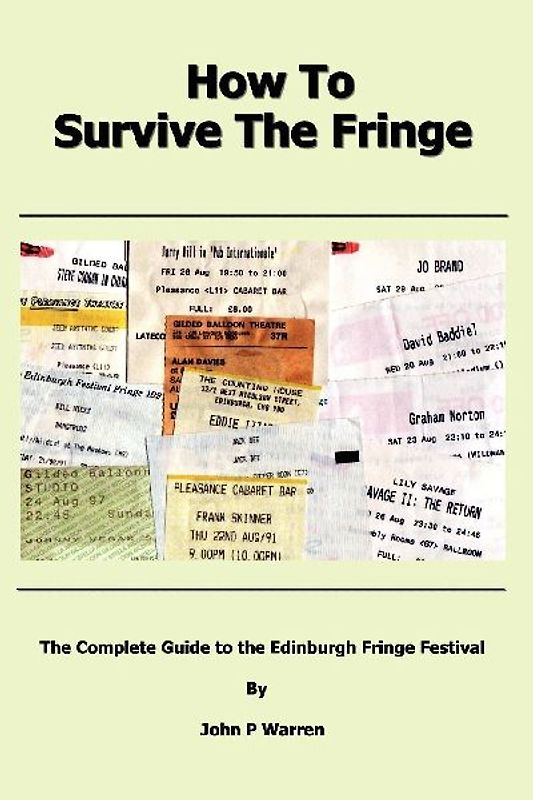 How to Survive the Fringe