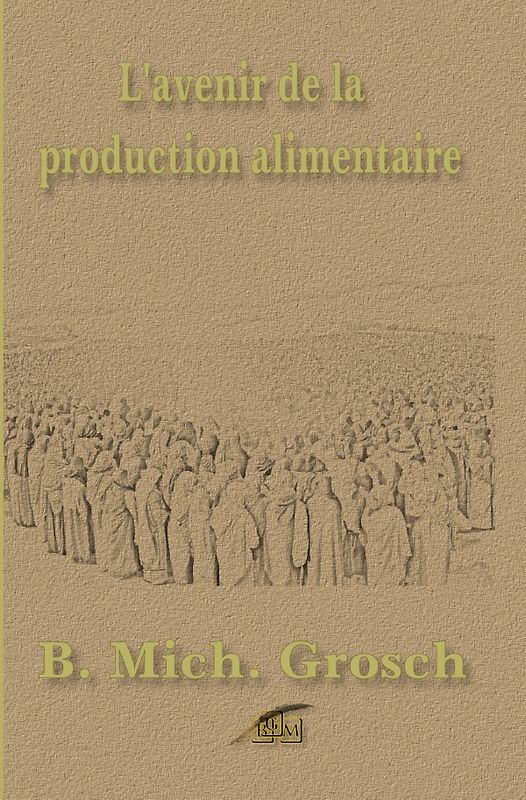 L'avenir de la production alimentaire