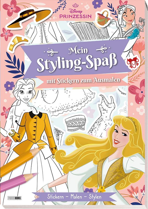 Disney Prinzessin: Mein Styling-Spaß mit Stickern zum Ausmalen - Stickern - Malen - Stylen