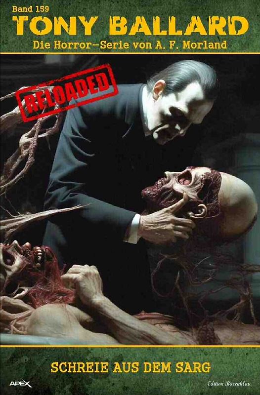 Tony Ballard - Reloaded, Band 159: Schreie aus dem Sarg