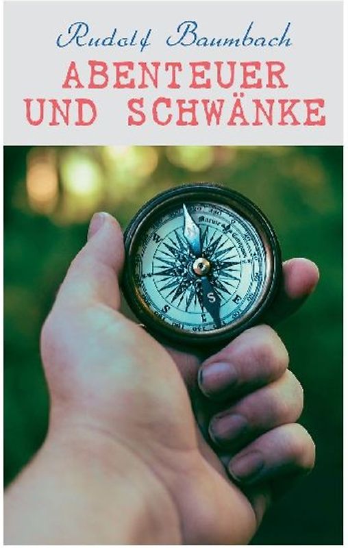 Abenteuer und Schwänke