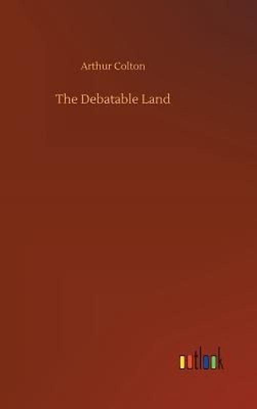 The Debatable Land