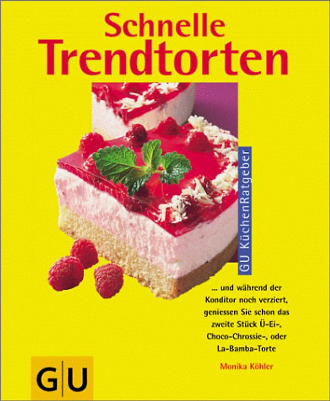 Schnelle Trendtorten