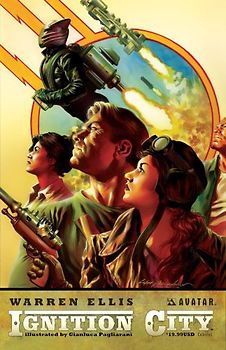 Ignition City Volume 1 - Ellis, Warren