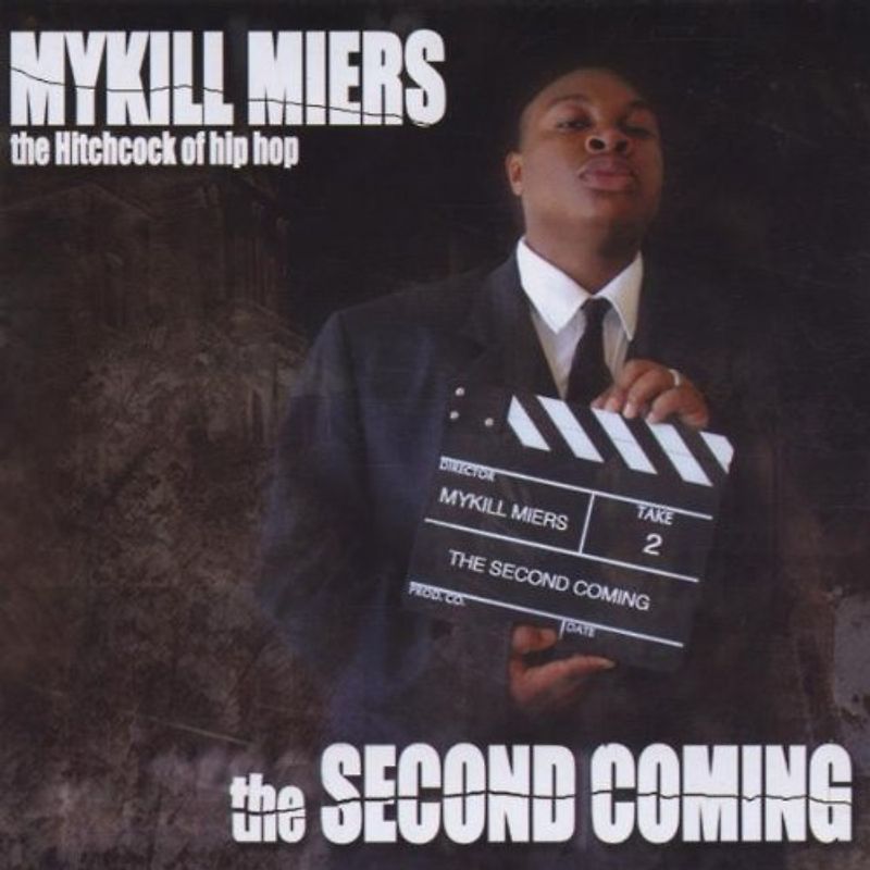 Mykill Miers - Second Coming