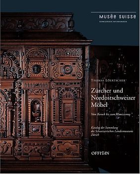 Zürcher und Nordostschweizer Möbel