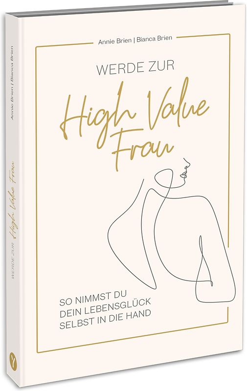 Werde zur High Value Frau