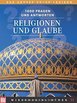 BILD Wissensbibliothek / Religionen und Glaube