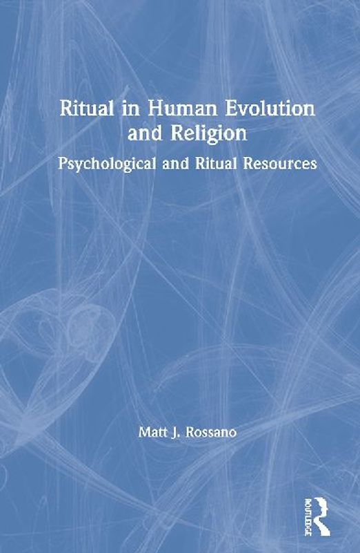 Ritual in Human Evolution and Religion