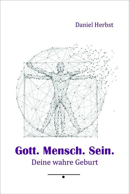Gott. Mensch. Sein.