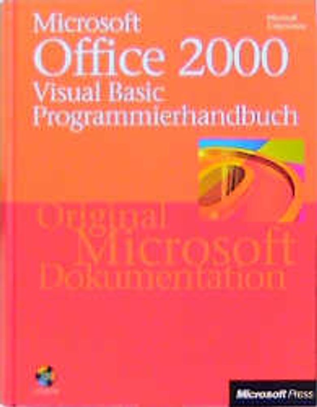 Microsoft Office 2000 Visual Basic Programmierhandbuch