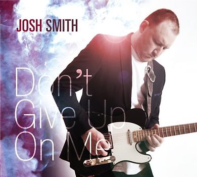 Smith,Josh - Don'T Give Up on Me