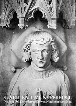 Die Bau- und Kunstdenkmäler von Nordrhein-Westfalen / Rheinland / Kreis Euskirchen / Stadt Bad Münstereifel