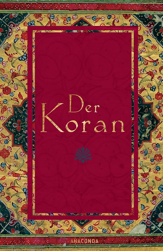 Der Koran (In der Übertragung von Rückert)