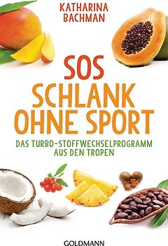 SOS Schlank ohne Sport -