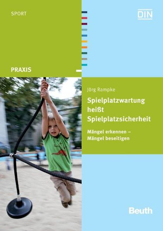 Spielplatzwartung heißt Spielplatzsicherheit