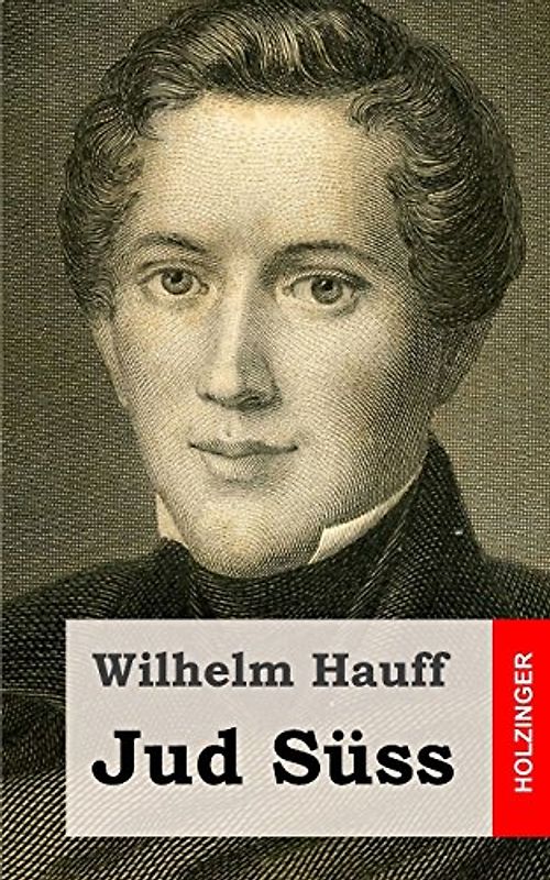 Jud Süss - Hauff, Wilhelm