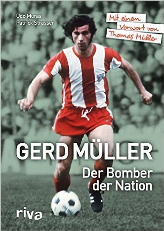 Gerd Müller - Der Bomber der Nation