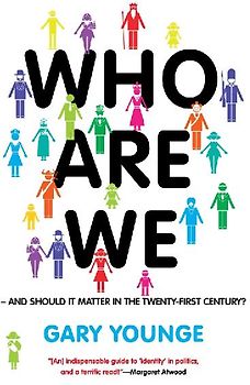 Who Are We-And Should It Matter in the 21st Century?