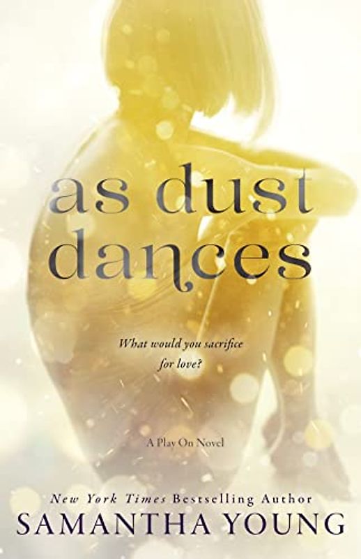 As Dust Dances (Play on, Band 2)