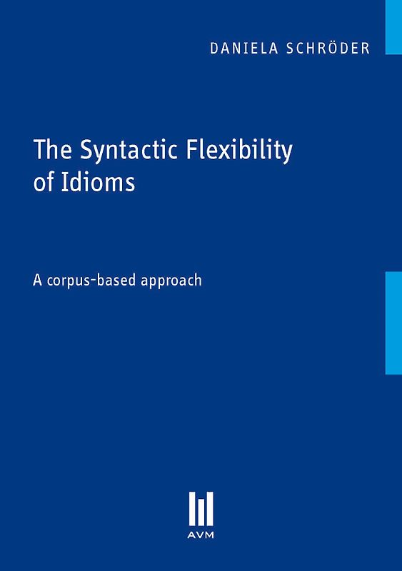 The Syntactic Flexibility of Idioms