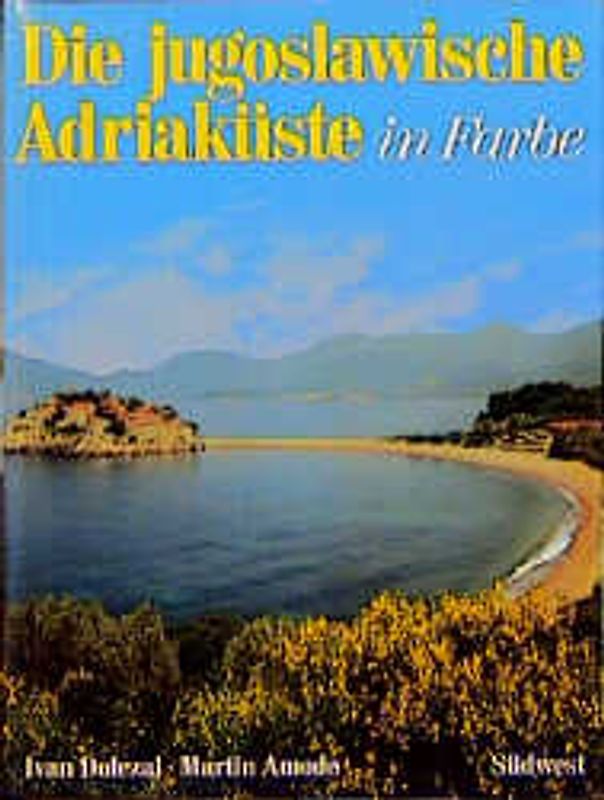 Die jugoslawische Adriaküste