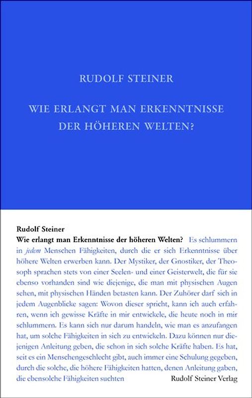 Wie erlangt man Erkenntnisse der höheren Welten?
