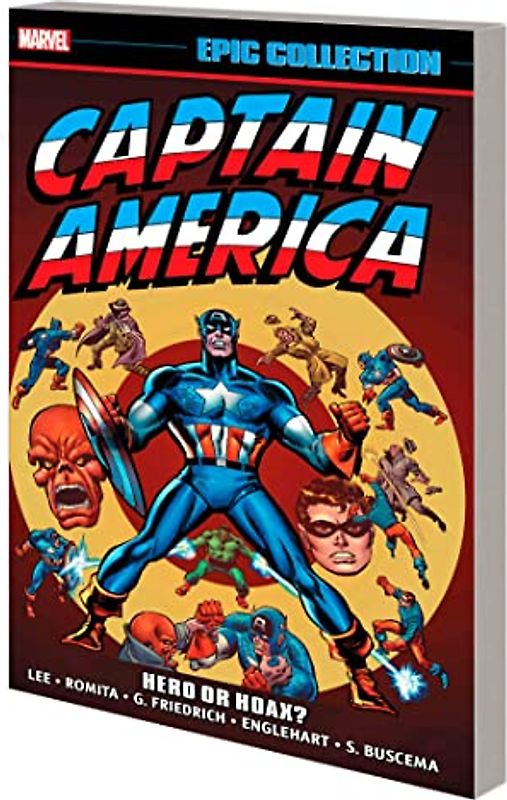 Captain America Epic Collection: Hero Or Hoax?