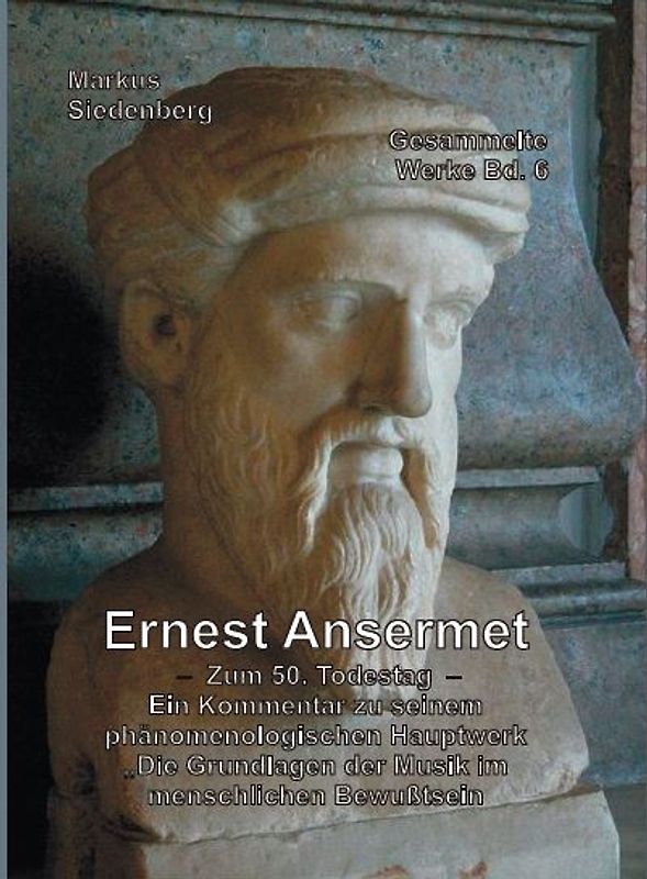 Ernst Ansermet - Zum 50. Todestag -
