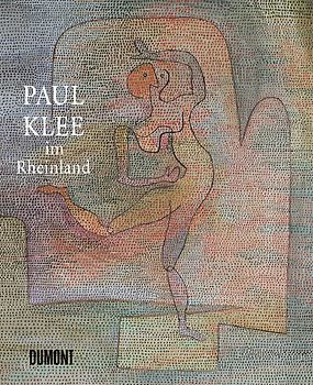 Paul Klee im Rheinland
