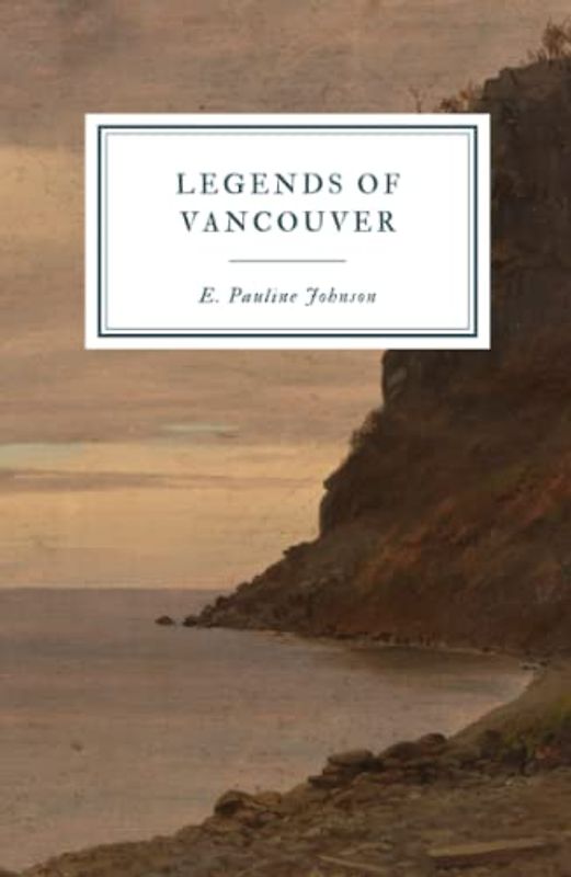 Legends of Vancouver