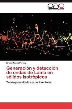 Generación y detección de ondas de Lamb en sólidos isotrópicos