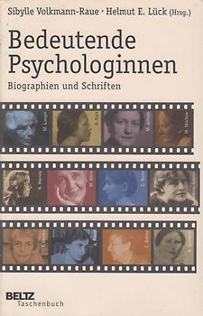 Bedeutende Psychologinnen: Biographien und Schrift - Sibylle Volkmann-Raue [Taschenbuch]