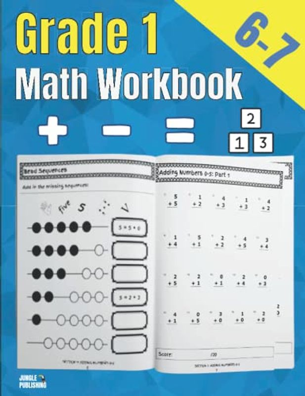 1st Grade Math Workbook: Addition and Subtraction Practice Book | Ages 6-7 | Homeschooling Materials | Digits 0-10 | Grade 1, Number Bonds, Drills, ... and Time, Practice Questions, Activity Book |