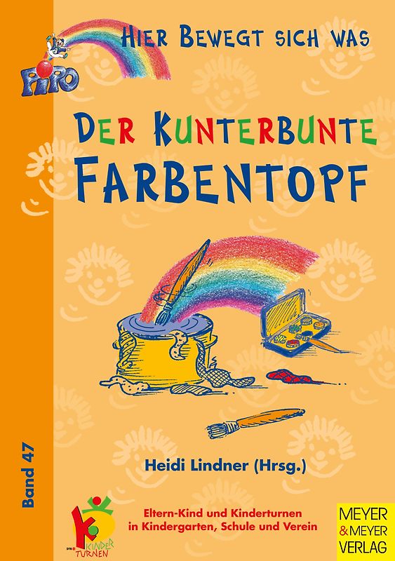 Der kunterbunte Farbentopf