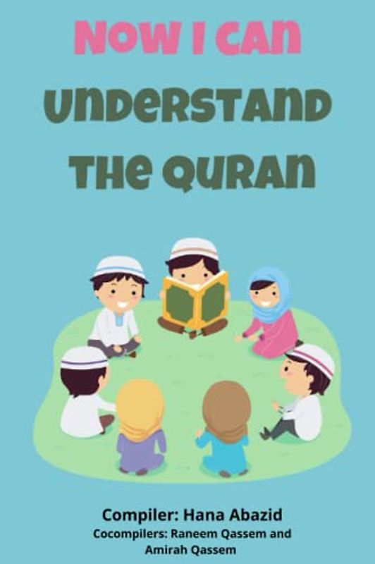 Now I Can Understand the Quran: Level 2