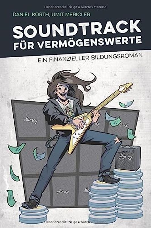 Soundtrack für Vermögenswerte: Finde die persönliche Freiheit mit vielen Vorschlägen für deinen Weg in die finanzielle Unabhängigkeit