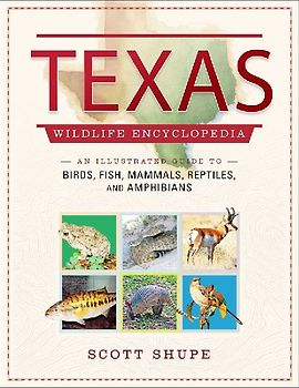 Texas Wildlife Encyclopedia