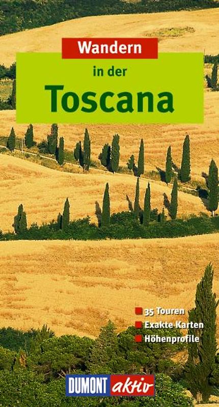 Wandern in der Toscana