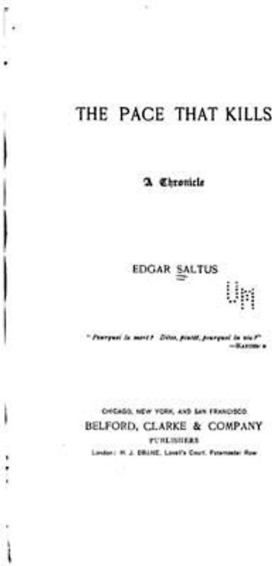 The pace that kills, a chronicle