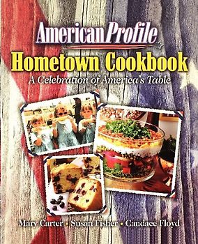 The American Profile Hometown Cookbook
