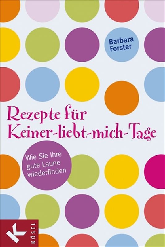 Rezepte für Keiner-liebt-mich-Tage