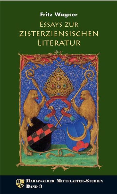 Essays zur zisterziensischen Literatur