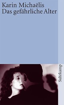 Das gefährliche Alter