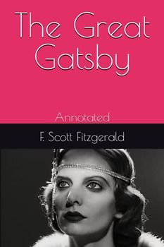 The Great Gatsby: Annotated