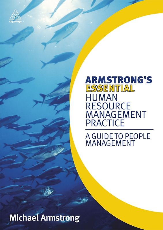 Armstrong's Essential Human Resource Management Practice