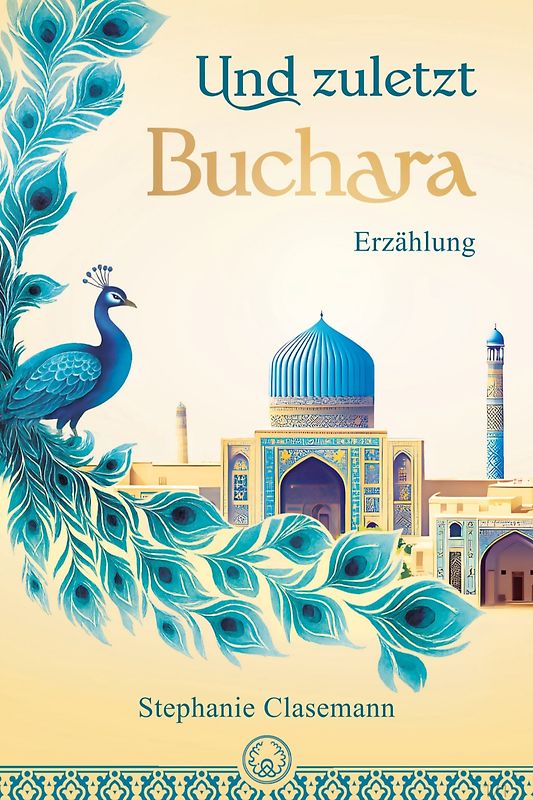 Und zuletzt Buchara